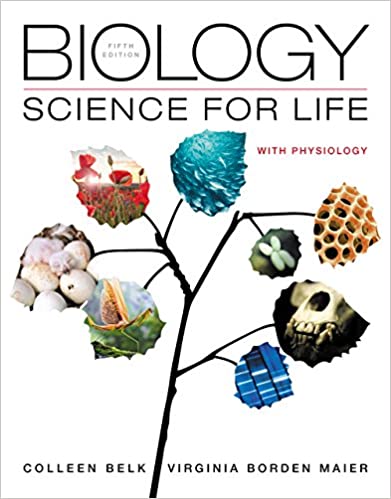 Instant Download; Test Bank for Biology Science for Life with Physiology 5th Edition By Colleen Belk, Virginia Borden Maier