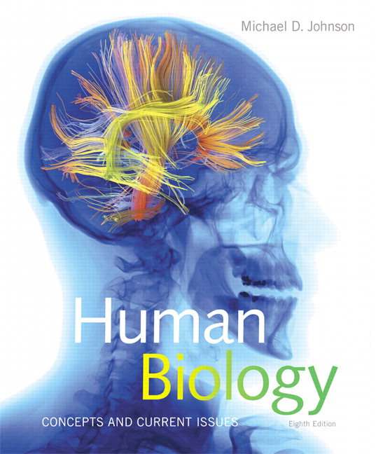 Instant Download; Test Bank for Human Biology Concepts and Current Issues, 8th Edition By Michael D. Johnson