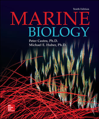 Instant Download; Test Bank for Marine Biology, 10th Edition by Peter Castro, Michael Huber