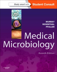 Instant Download; Test Bank for Medical Microbiology 7th Edition By Murray Rosenthal (Selected chapter only)