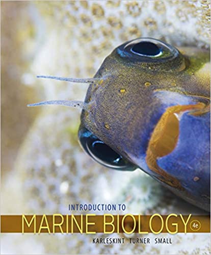 Instant Download; Test Bank for Introduction to Marine Biology 4th Edition By George Karleskint, Richard Turner, James Small